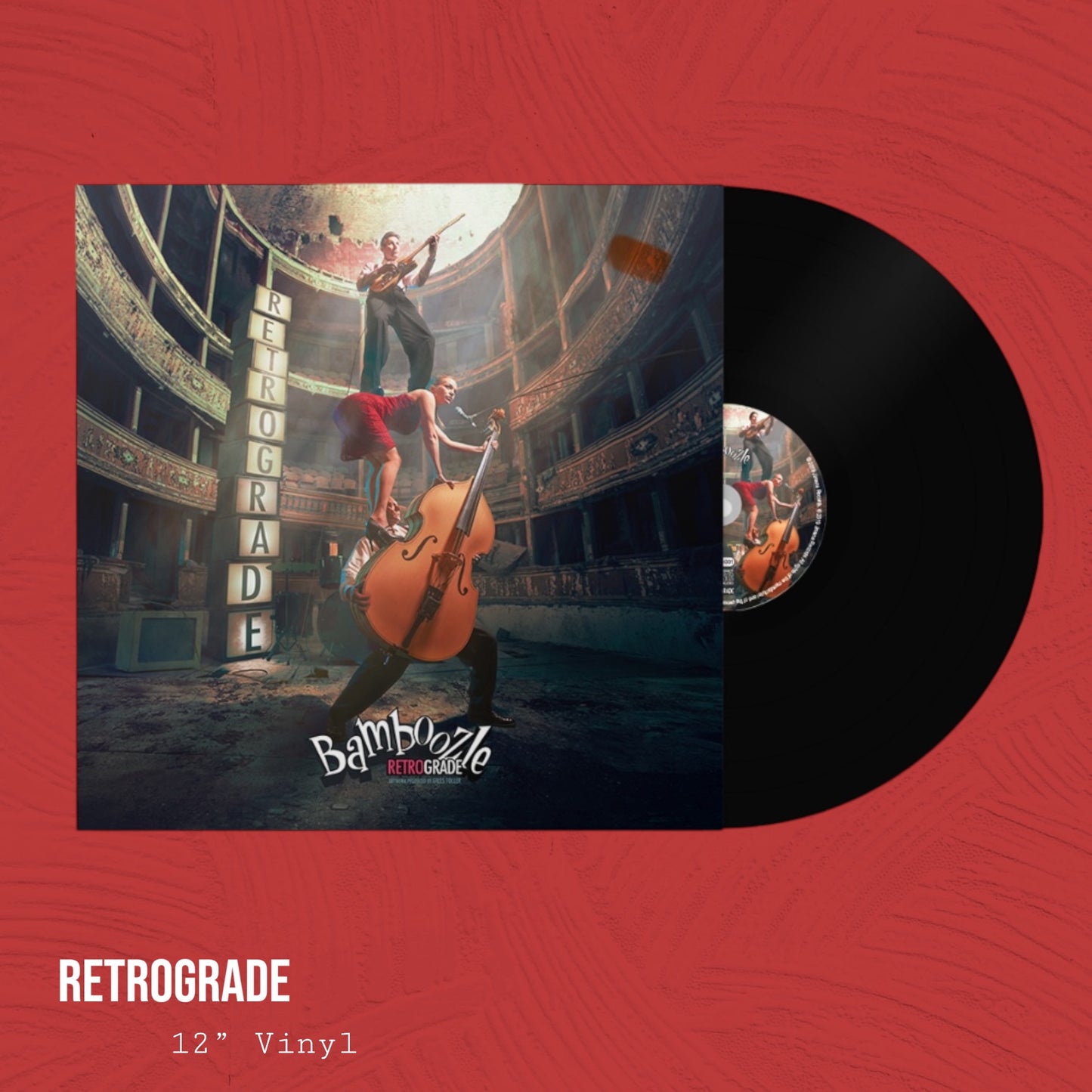 Vinyl - Limited Edition 12" RETROgrade - Bamboozle (Album)